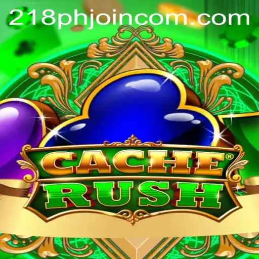 CacheRush: The Ultimate Treasure Hunting Experience with 218phjoin