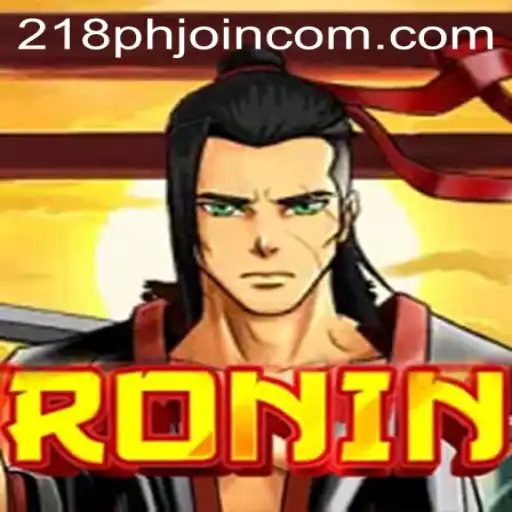 Exploring the World of Ronin: A Dynamic Gaming Experience with 218phjoin